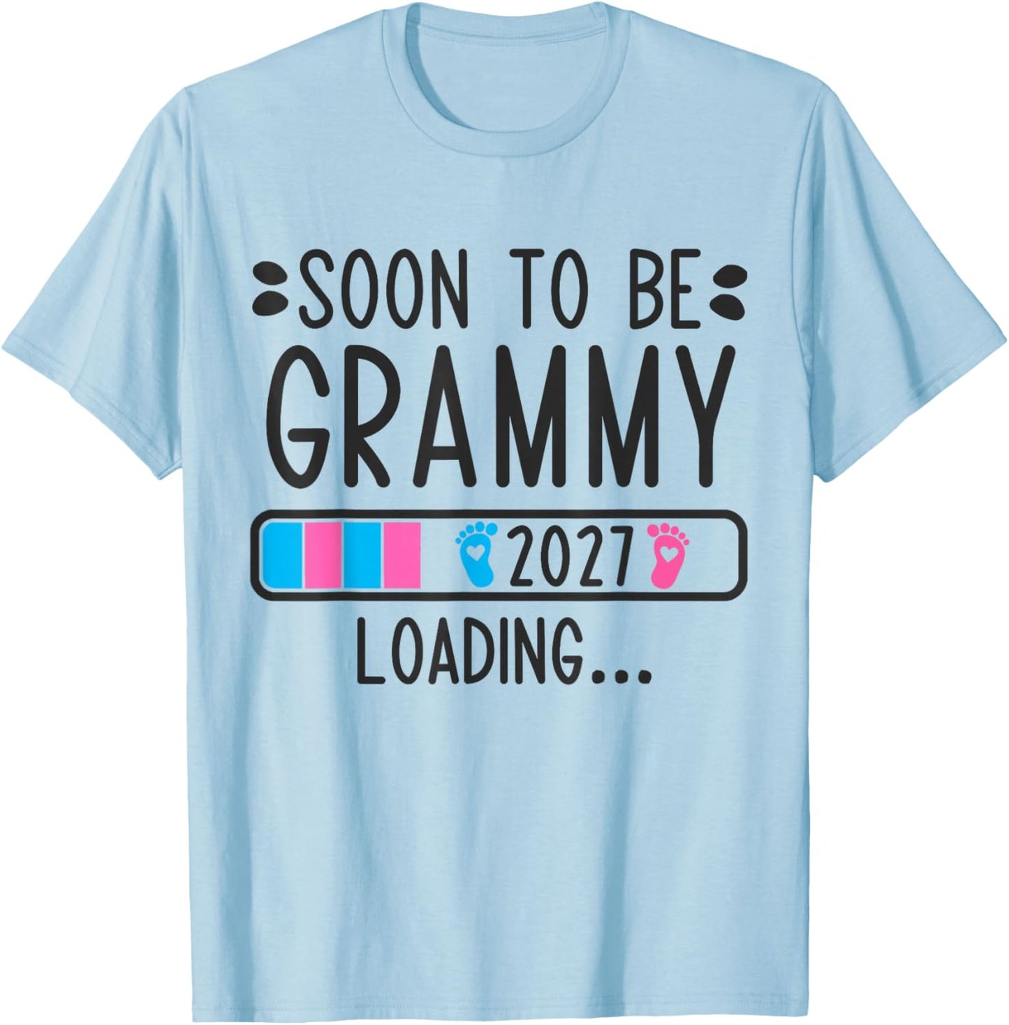 Soon to Be Grammy 2027 Loading Pregnancy Announcement 2027 T-Shirt - T-Shirt | Light Blue