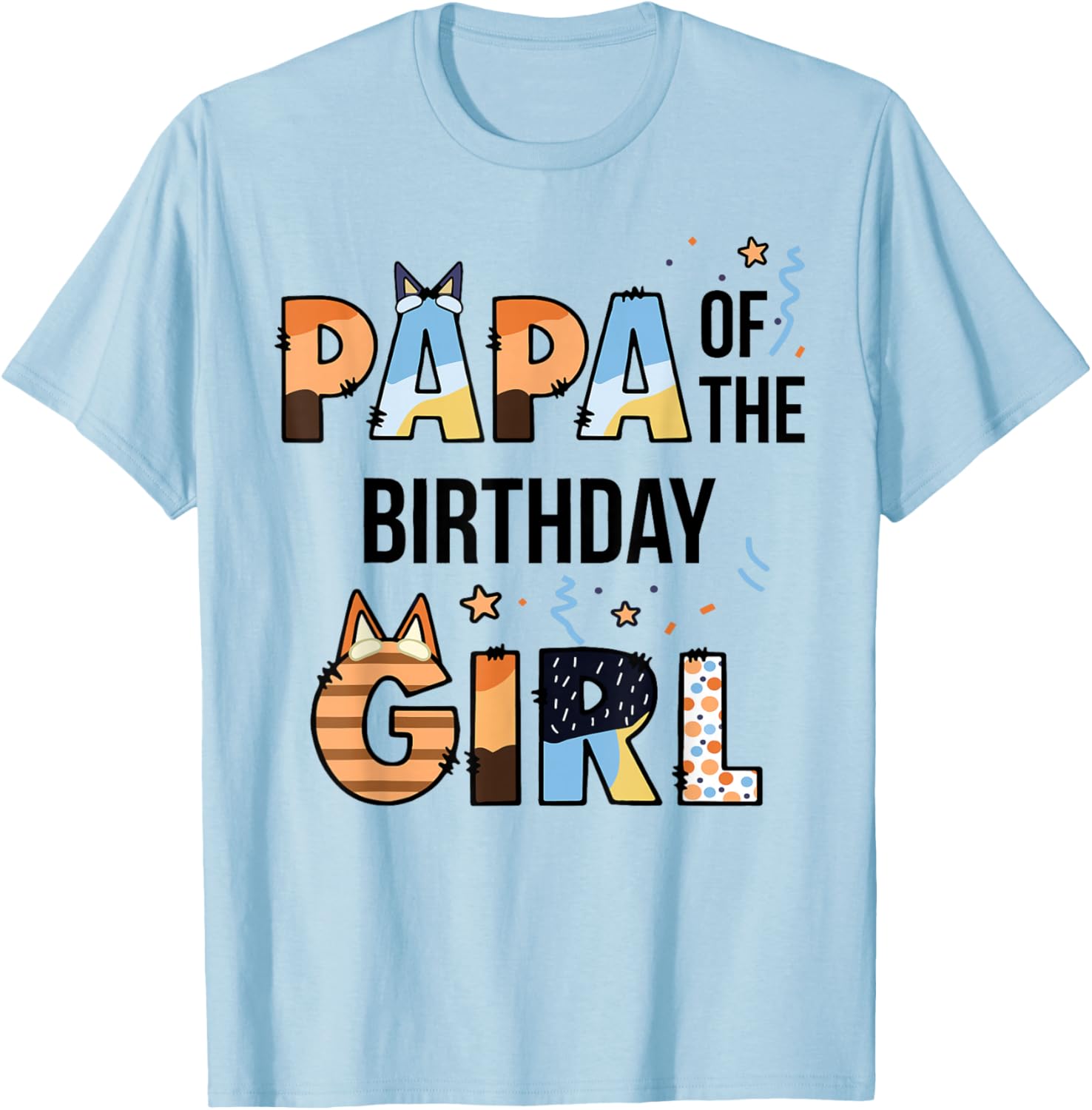 Papa of The Birthday Girl Party Blue Dog Lover Matching T-Shirt - T-Shirt | Light Blue