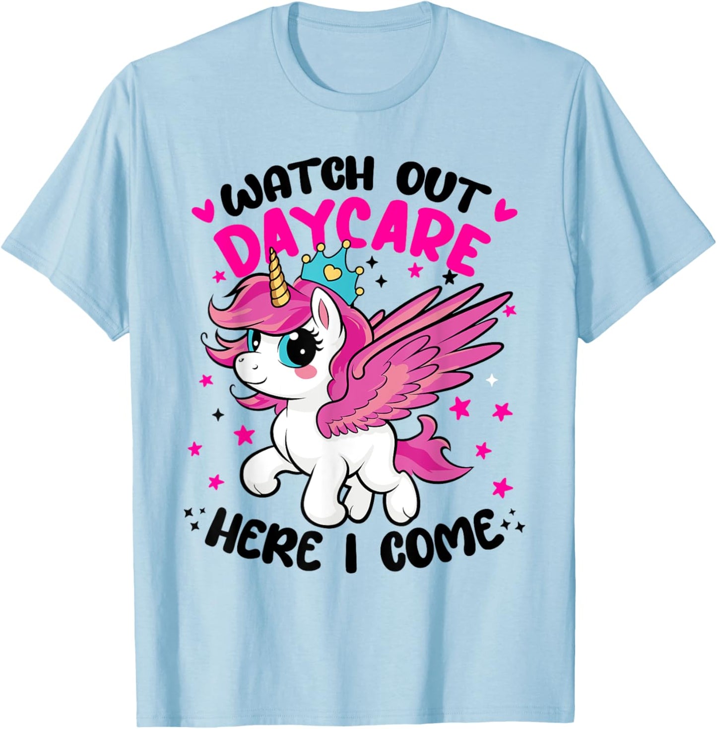Watch Out Daycare First 1st Day Here I Come of Unicorn Squad T-Shirt - T-Shirt | Light Blue