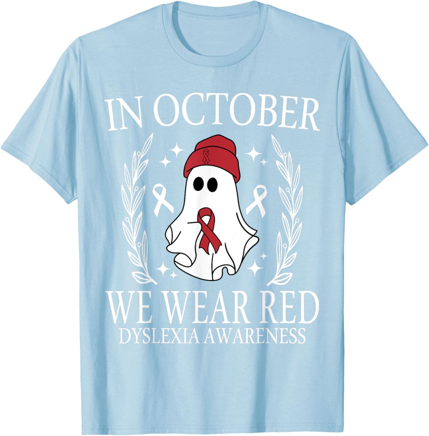 In October We Wear Red Dyslexia Awareness Student Teacher T-Shirt - T-Shirt | Light Blue