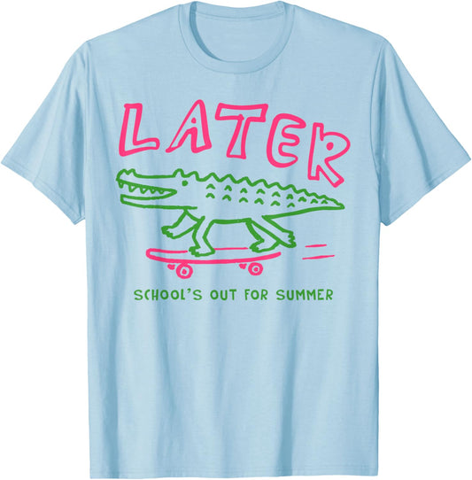 See You Later Teacher Summer Alligator Last Day of School T-Shirt - T-Shirt | Light Blue