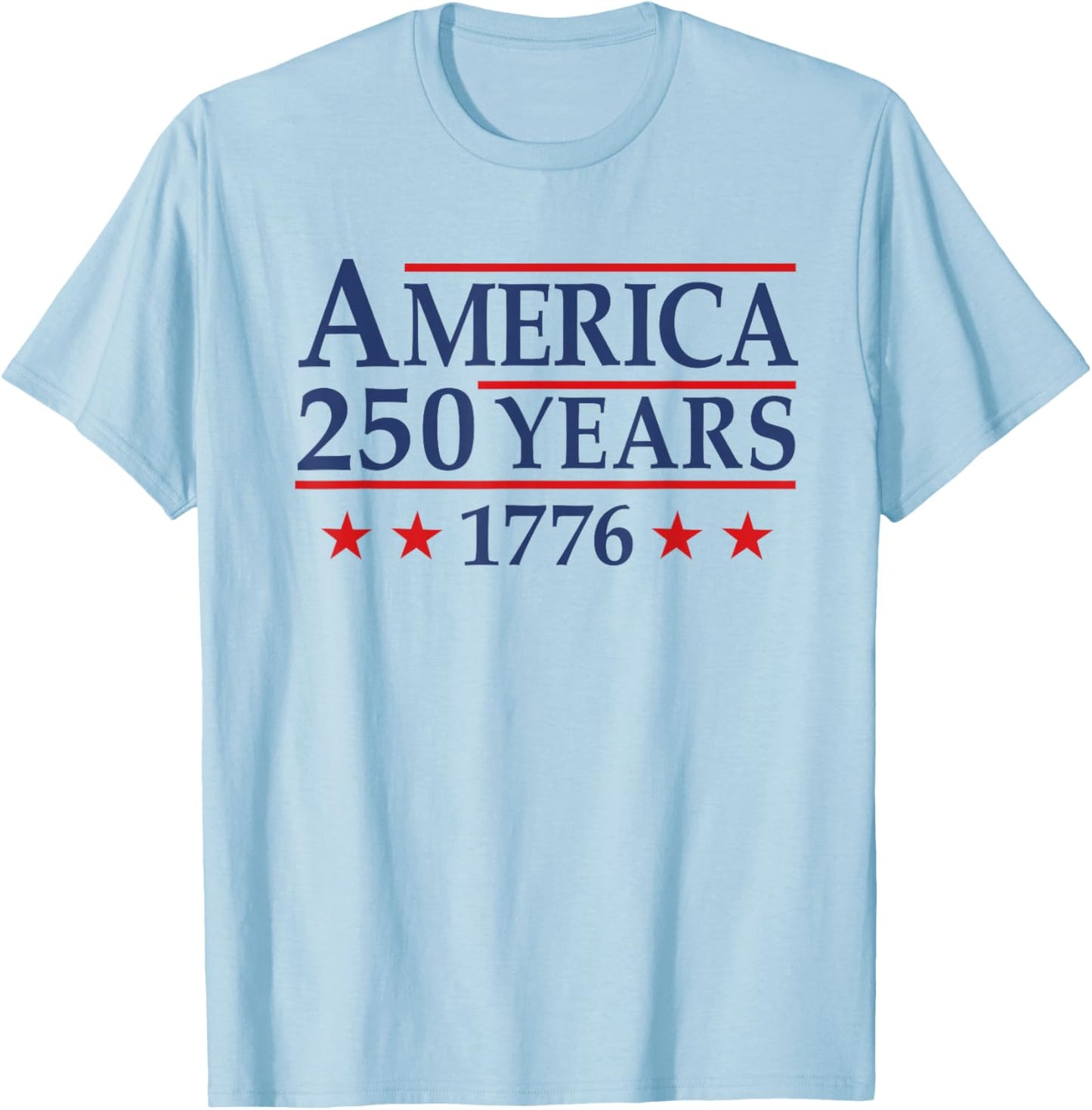 America Retro 250 Years 250th Anniversary USA 1776 2026 T-Shirt - T-Shirt | Light Blue