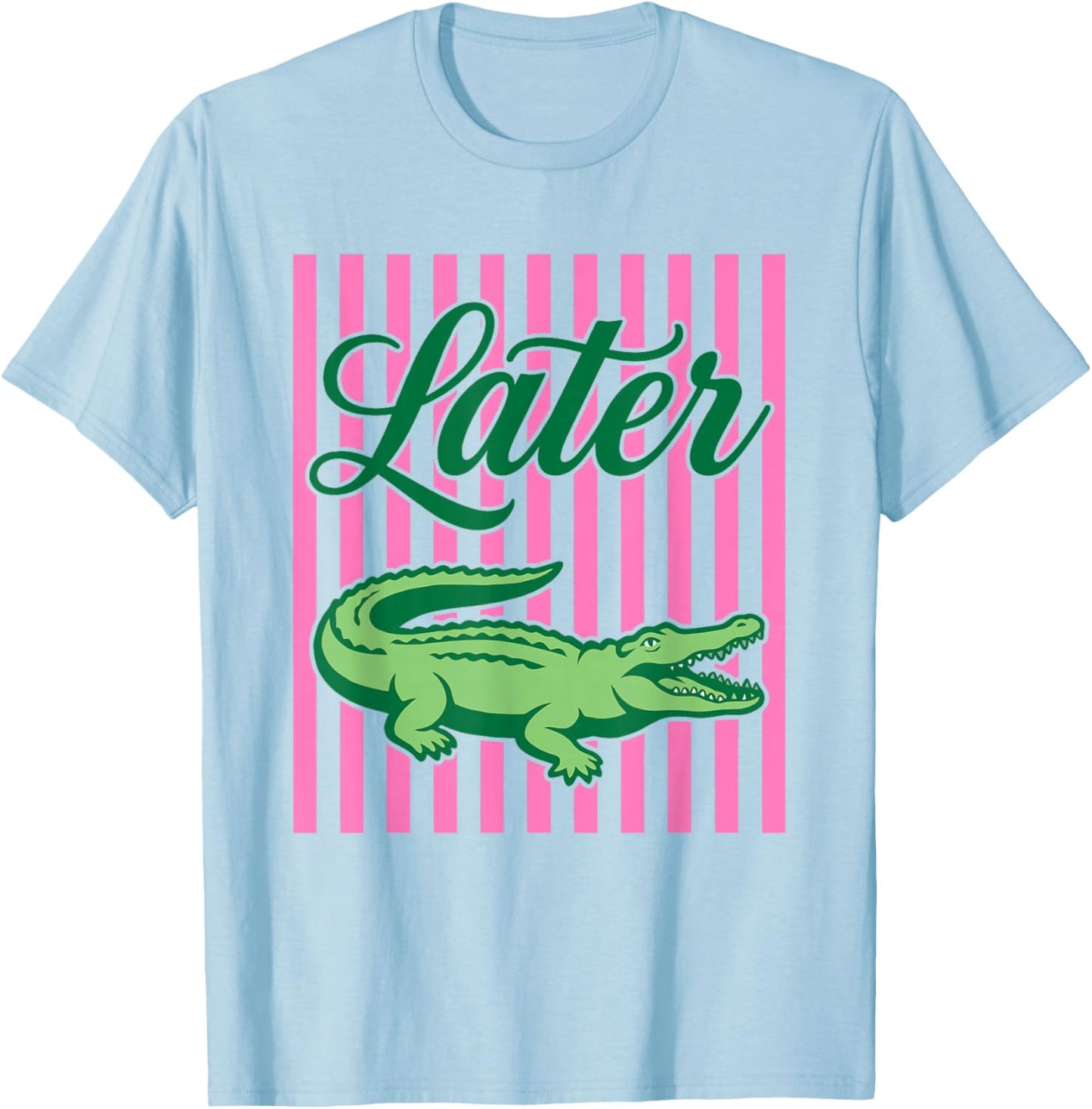 Later Gator Funny Teacher Alligator Last Day of School T-Shirt - T-Shirt | Light Blue