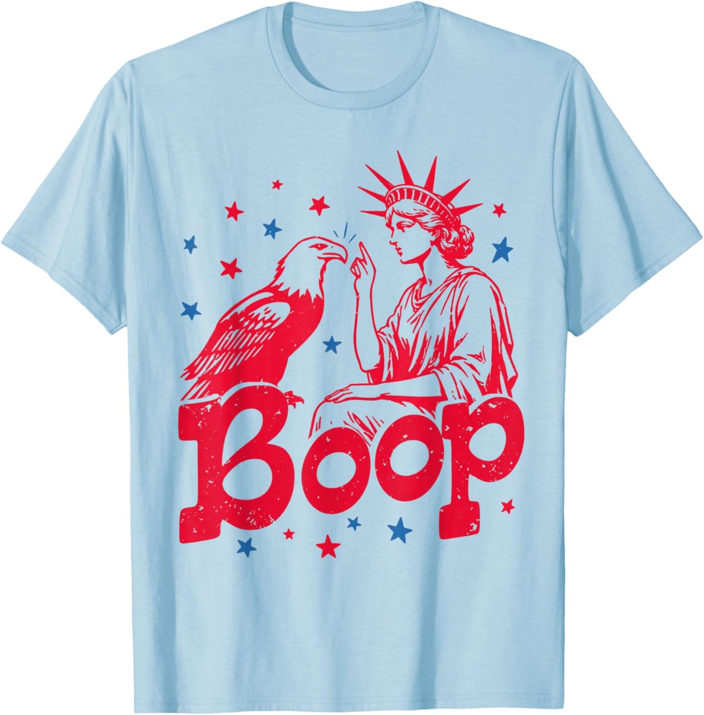 Boop Vintage Statue of Liberty and Eagle Funny Patriotic T-Shirt - T-Shirt | Light Blue