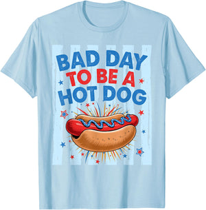 Bad Day to Be A Hotdog Funny Independence Day 4th of July T-Shirt - T-Shirt | Light Blue
