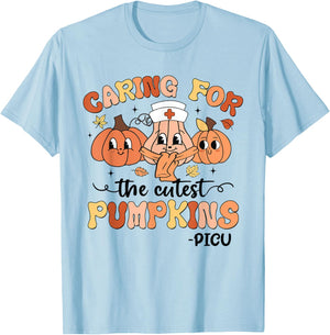 Caring For The Cutest Pumpkins PICU Nurse Fall Thanksgiving T-Shirt - T-Shirt | Light Blue