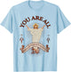 You Are All Disappointments T-Shirt - T-Shirt | Light Blue