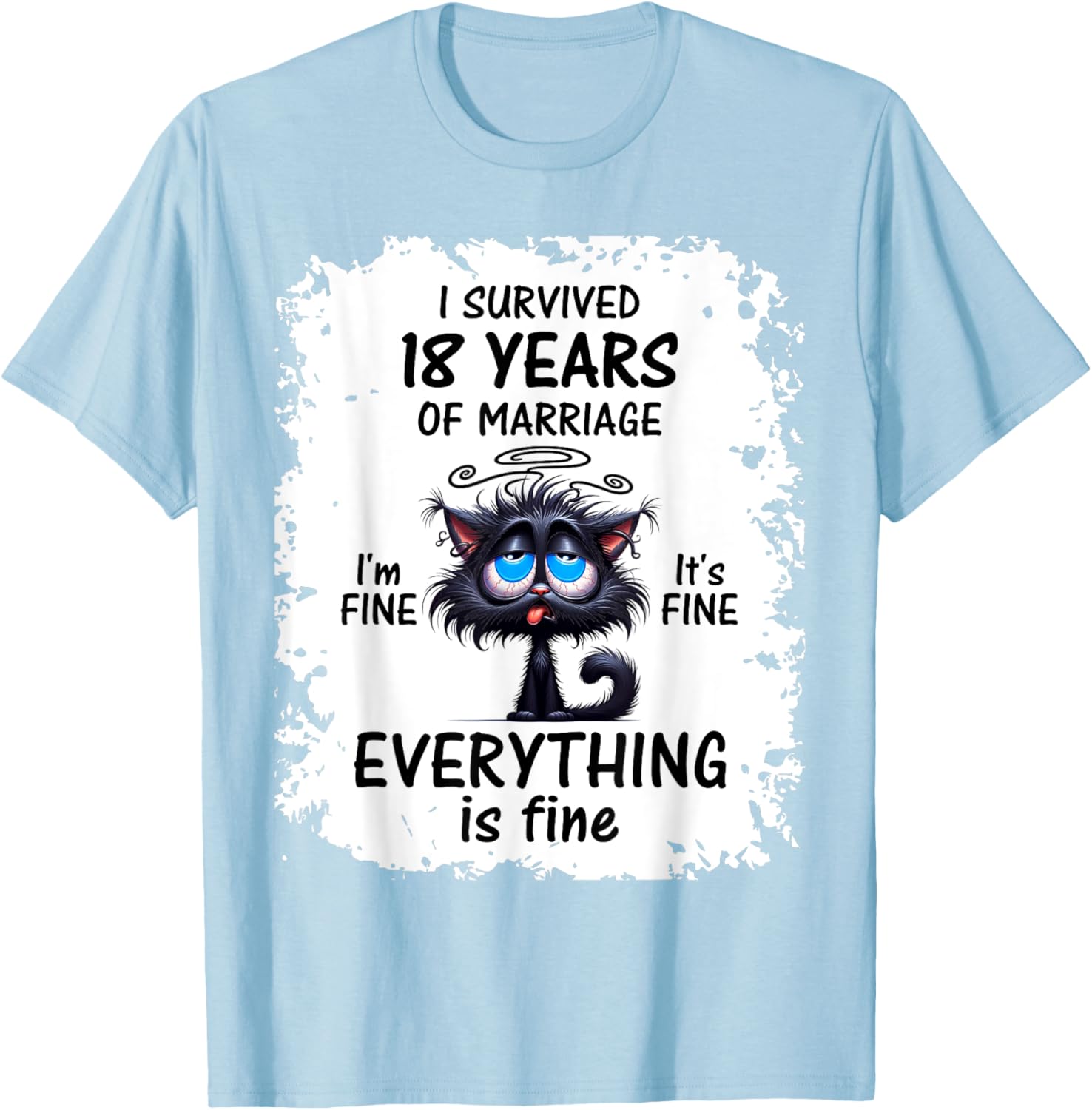 Porcelain Wedding I Survived 18 Years Of Marriage T-Shirt - T-Shirt | Light Blue
