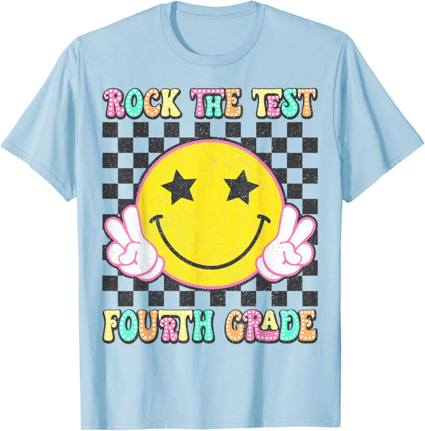 Rock The Test Day 4th Grade Teacher Fourth Grade Testing Day T-Shirt - T-Shirt | Light Blue