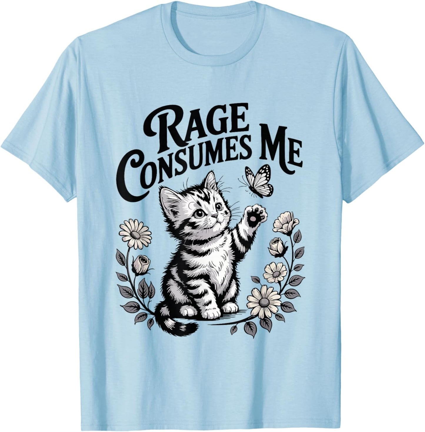 Rage Consumes Me Kitten Butterfly T-Shirt - T-Shirt | Light Blue
