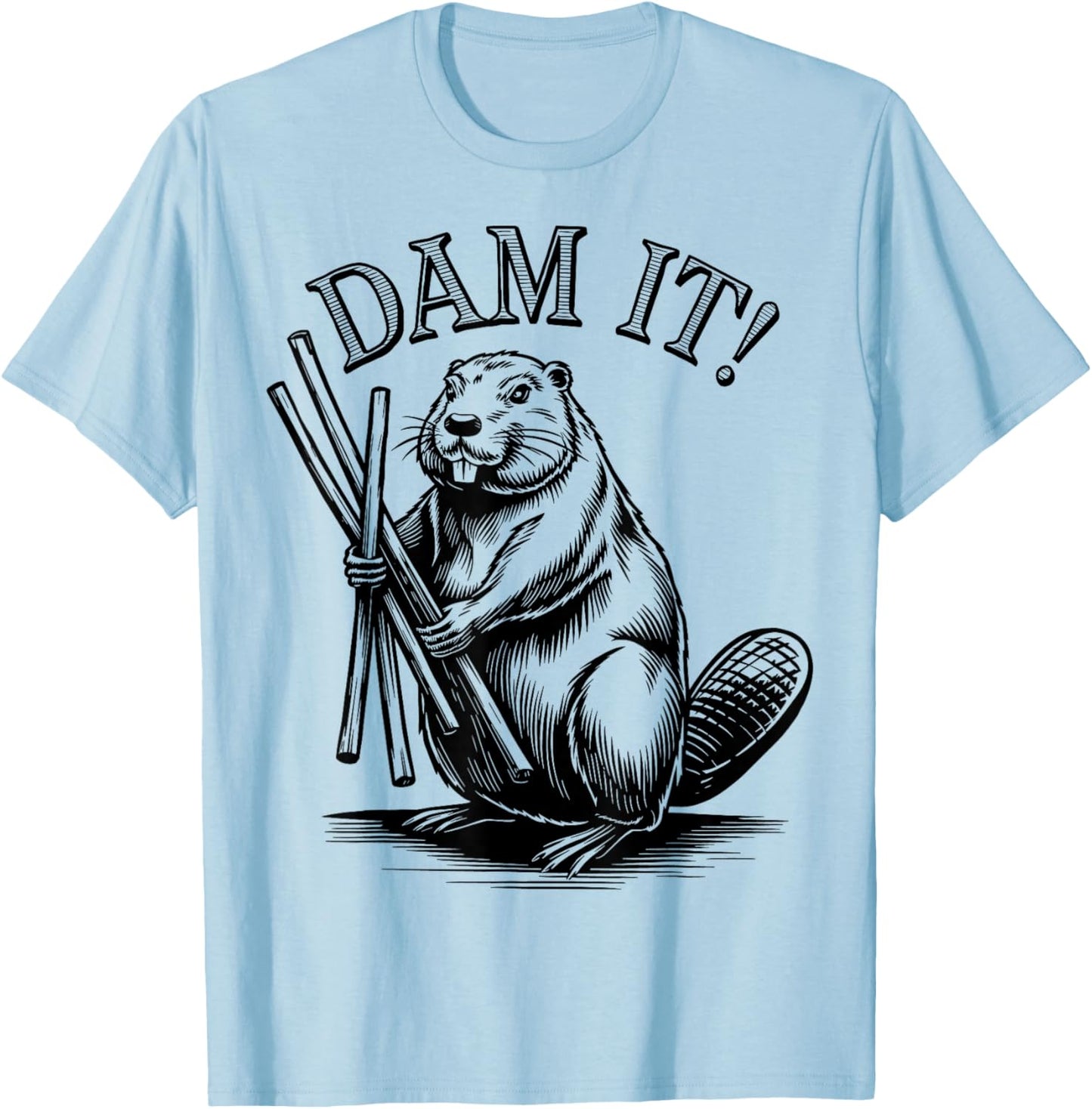 Funny Beaver Dam It T-Shirt - T-Shirt | Light Blue