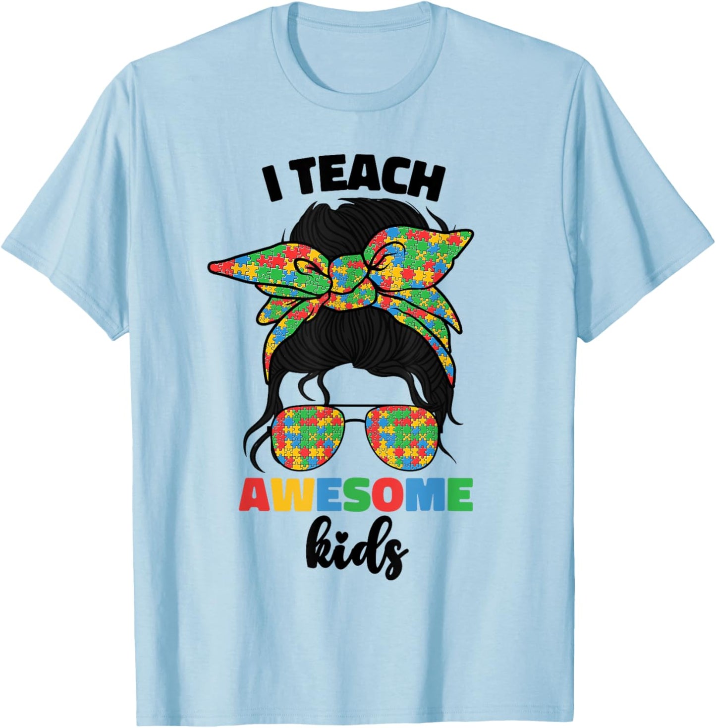 I Teach Awesome Kids SPED Autism Special Education Teacher T-Shirt - T-Shirt | Light Blue