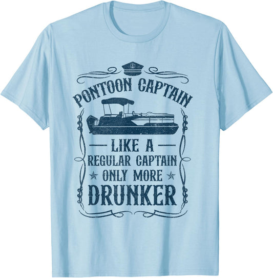 Pontoon Captain Regular Captain Drunker Boat Captain T-Shirt - T-Shirt | Light Blue