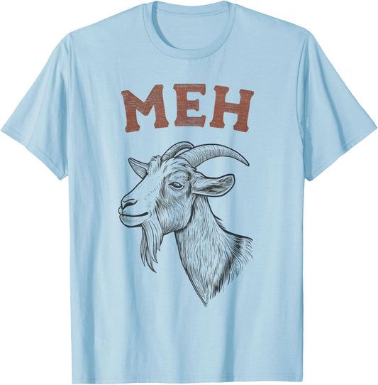 Meh Funny Sarcastic Goat Lover Animal Vintage Graphic T-Shirt - T-Shirt | Light Blue