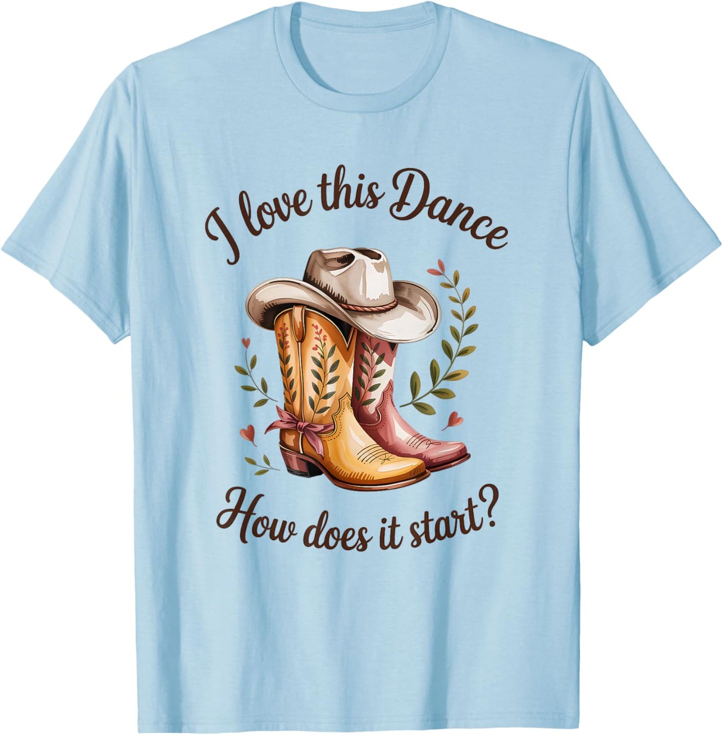 Line Dance with German Text "Ich Liebe diesen Tanz Wie fanger an?" T-Shirt - T-Shirt | Light Blue