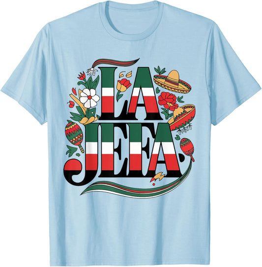 La Jefa Cinco de Mayo Funny Mexican Mom Mother Day Women T-Shirt - T-Shirt | Light Blue