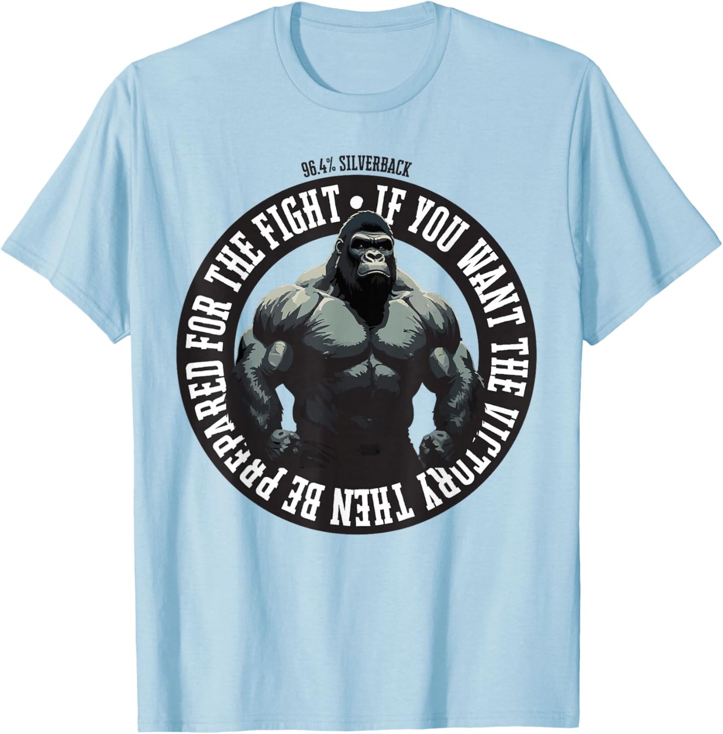 96.4% Silverback Gorilla Gym Apparel Bodybuilding Fight , gray, S T-Shirt - T-Shirt | Light Blue