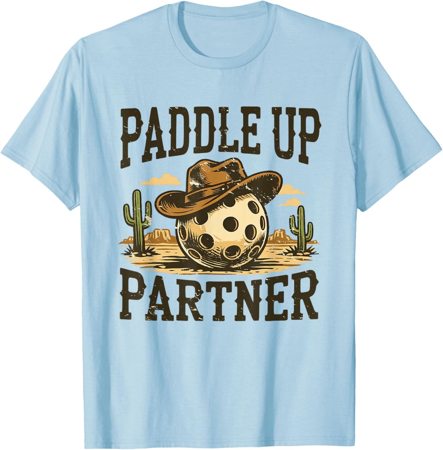 Paddle-Up Partner Howdy Pickle Ball Western Play Pickleball T-Shirt - T-Shirt | Light Blue