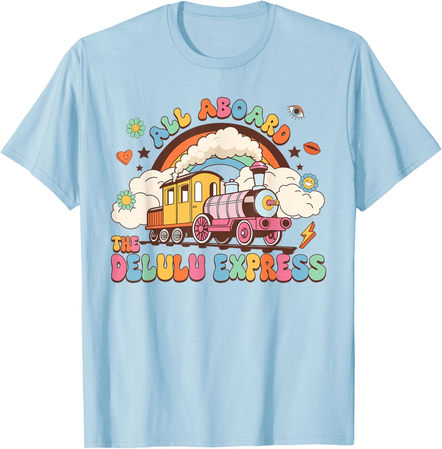 All Aboard The Delulu Express Funny Train Vintage T-Shirt - T-Shirt | Light Blue