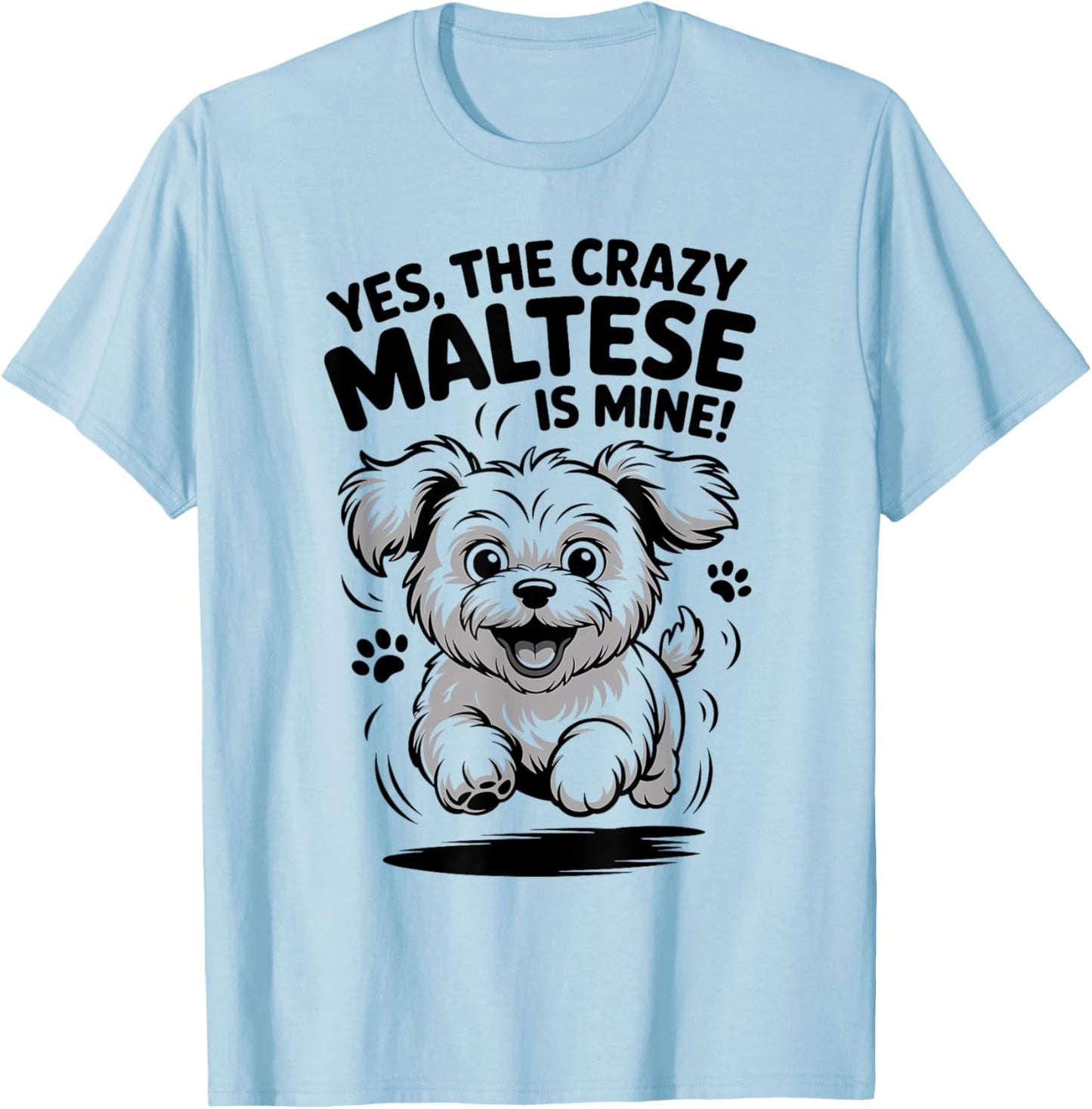 Cute Pet Cross Small Mix Breed Owner Dog Funny Cool Maltese T-Shirt - T-Shirt | Light Blue
