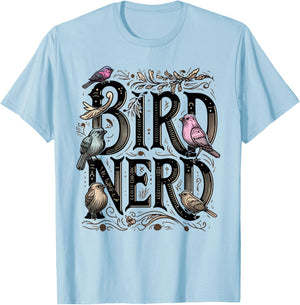 Bird Nerd Funny Birdwatching Birdwatcher Bird Lover Cute T-Shirt - T-Shirt | Light Blue