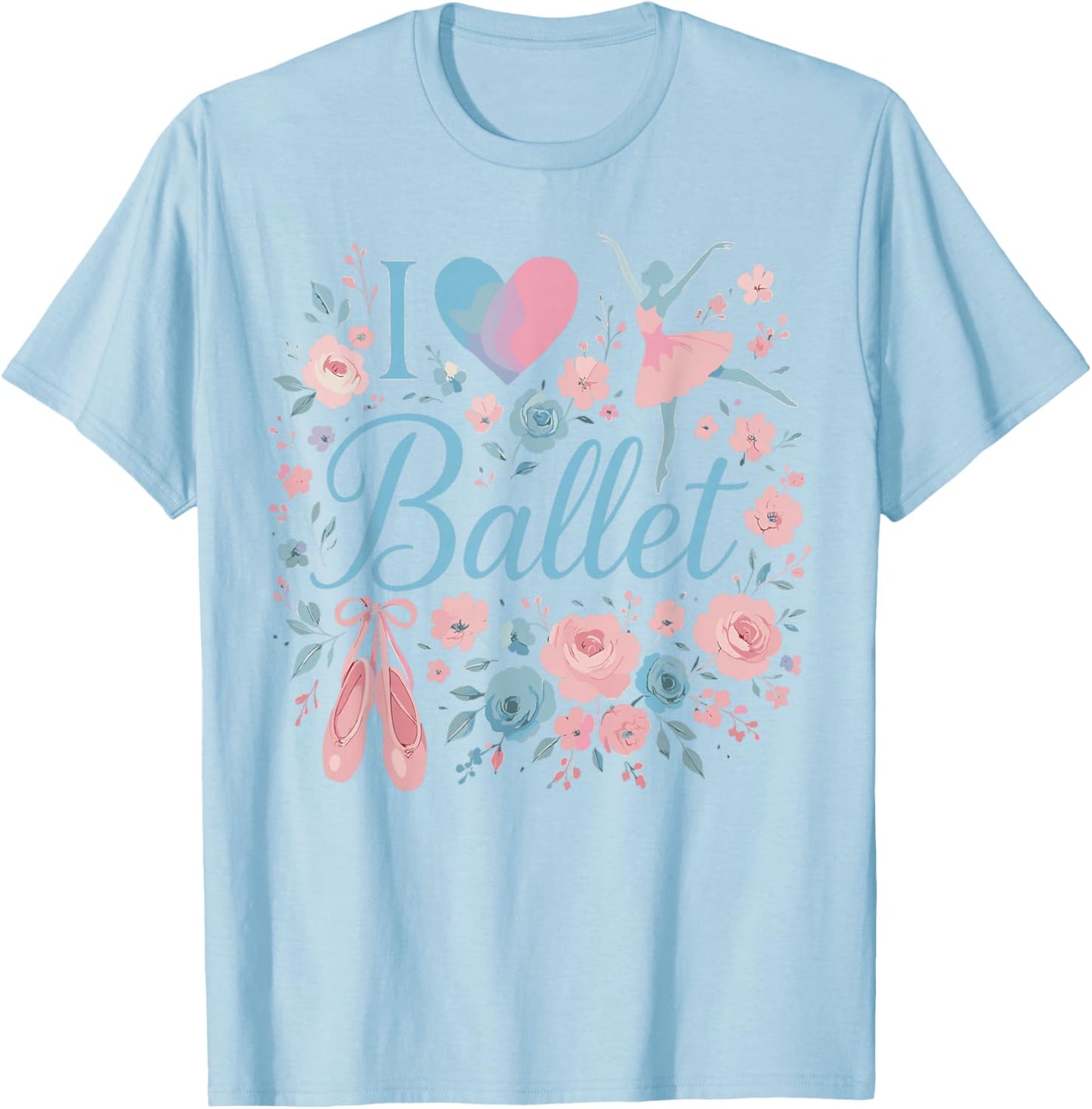 Ballet Dancer Dance Girl Ballerina Heart I Love Ballet T-Shirt - T-Shirt | Light Blue