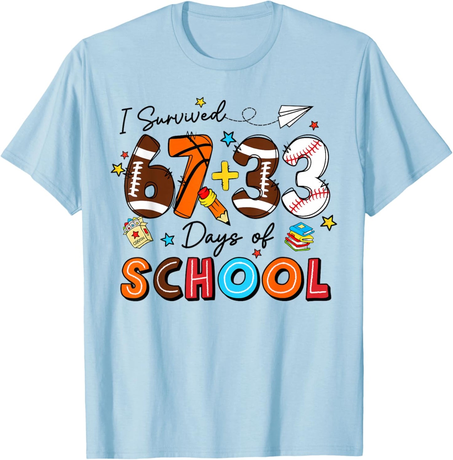 I Survived 67 33 Days of School Happy 100 Days of School Kid T-Shirt - T-Shirt | Light Blue