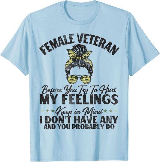 Female Veteran Veteran's Day Women Veteran Soldier Patriotic T-Shirt - T-Shirt | Light Blue