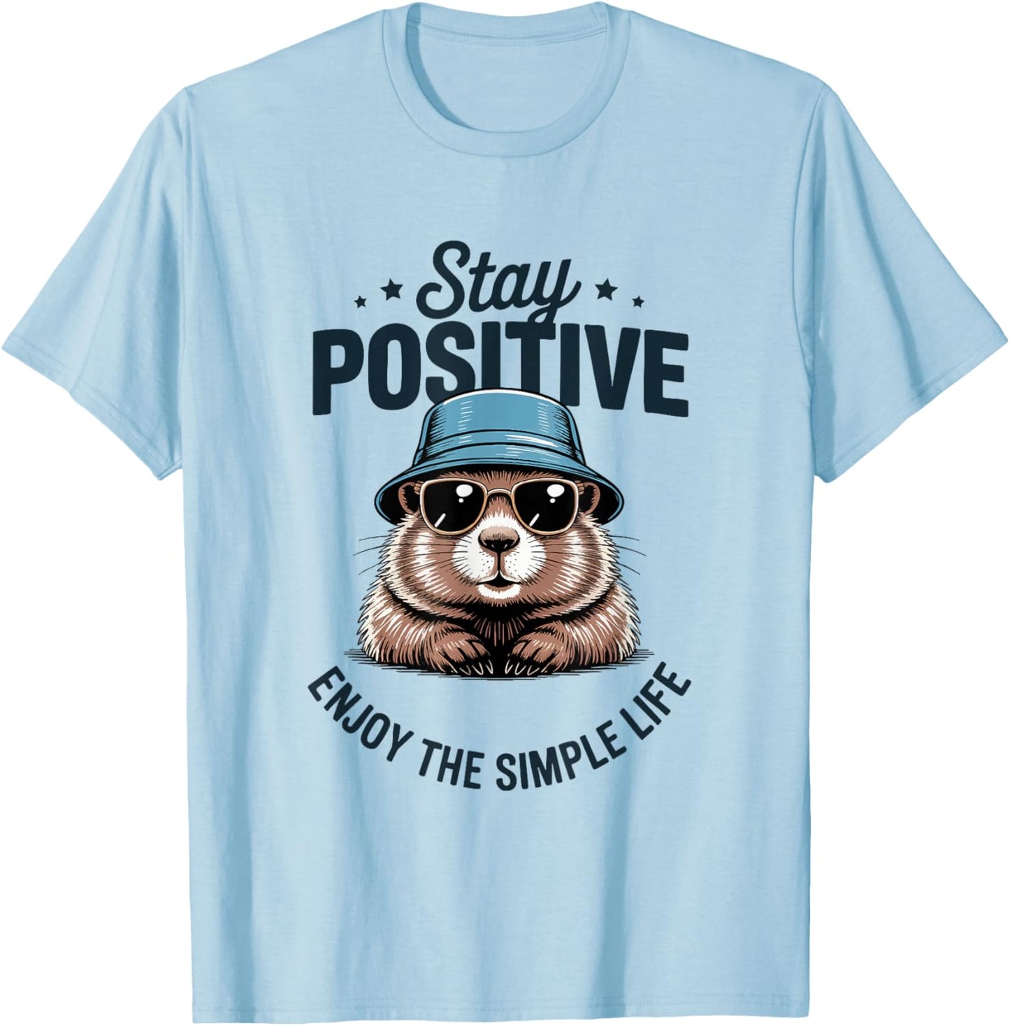 Motif Castor Mignon Stay Positive Funny Graphic T-Shirt - T-Shirt | Light Blue