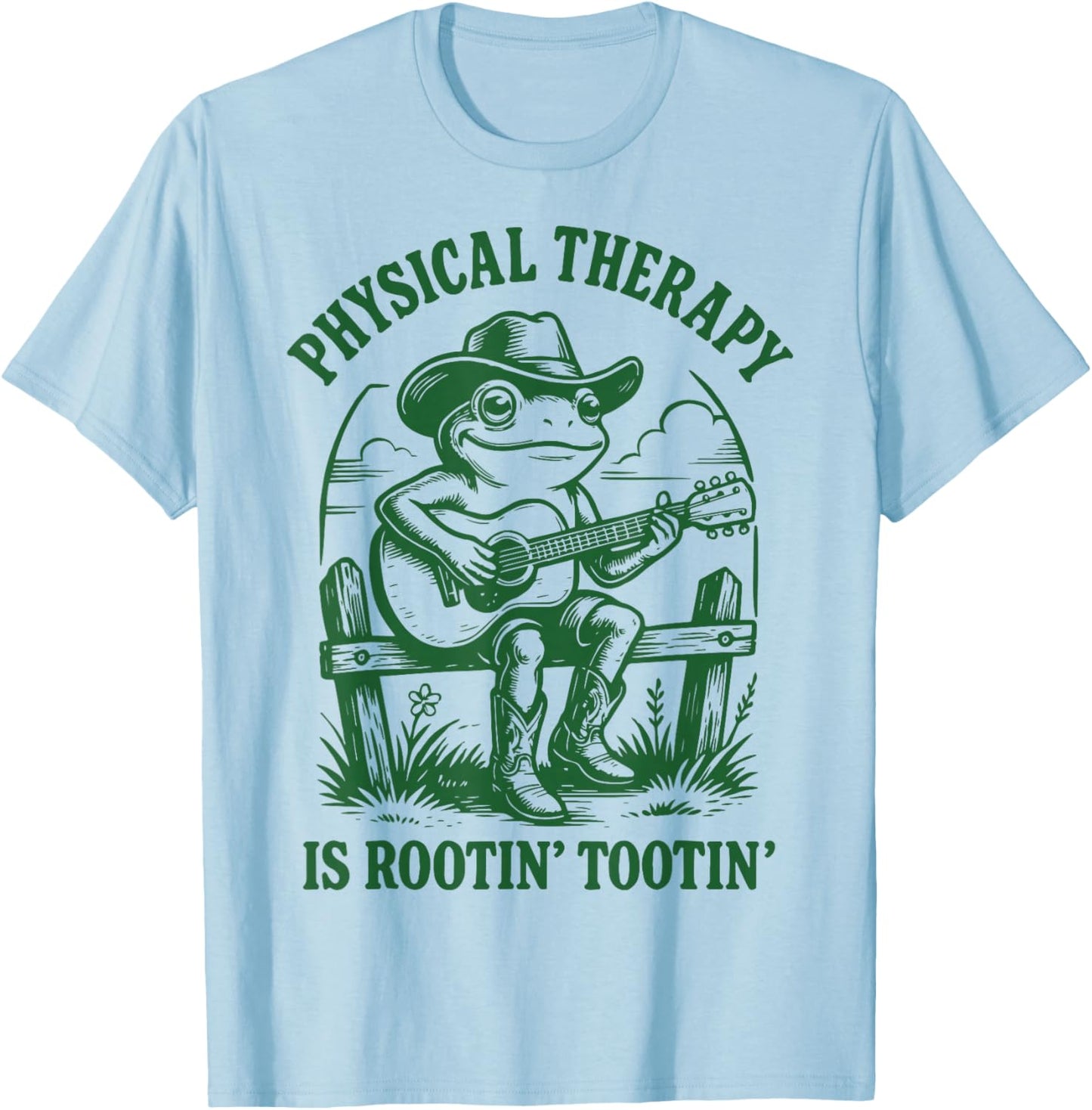 Physical Therapy is Rootin' Tootin' T-Shirt - T-Shirt | Light Blue