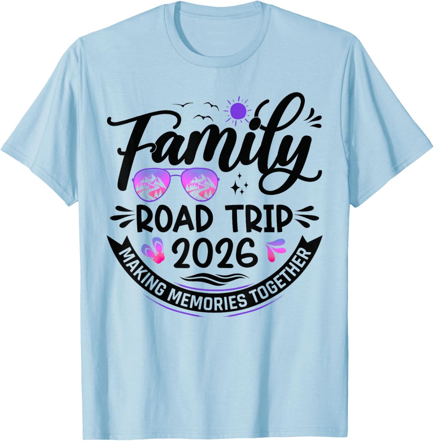 Family Road Trip 2026 Matching Family Vacation 2026 T-Shirt - T-Shirt | Light Blue