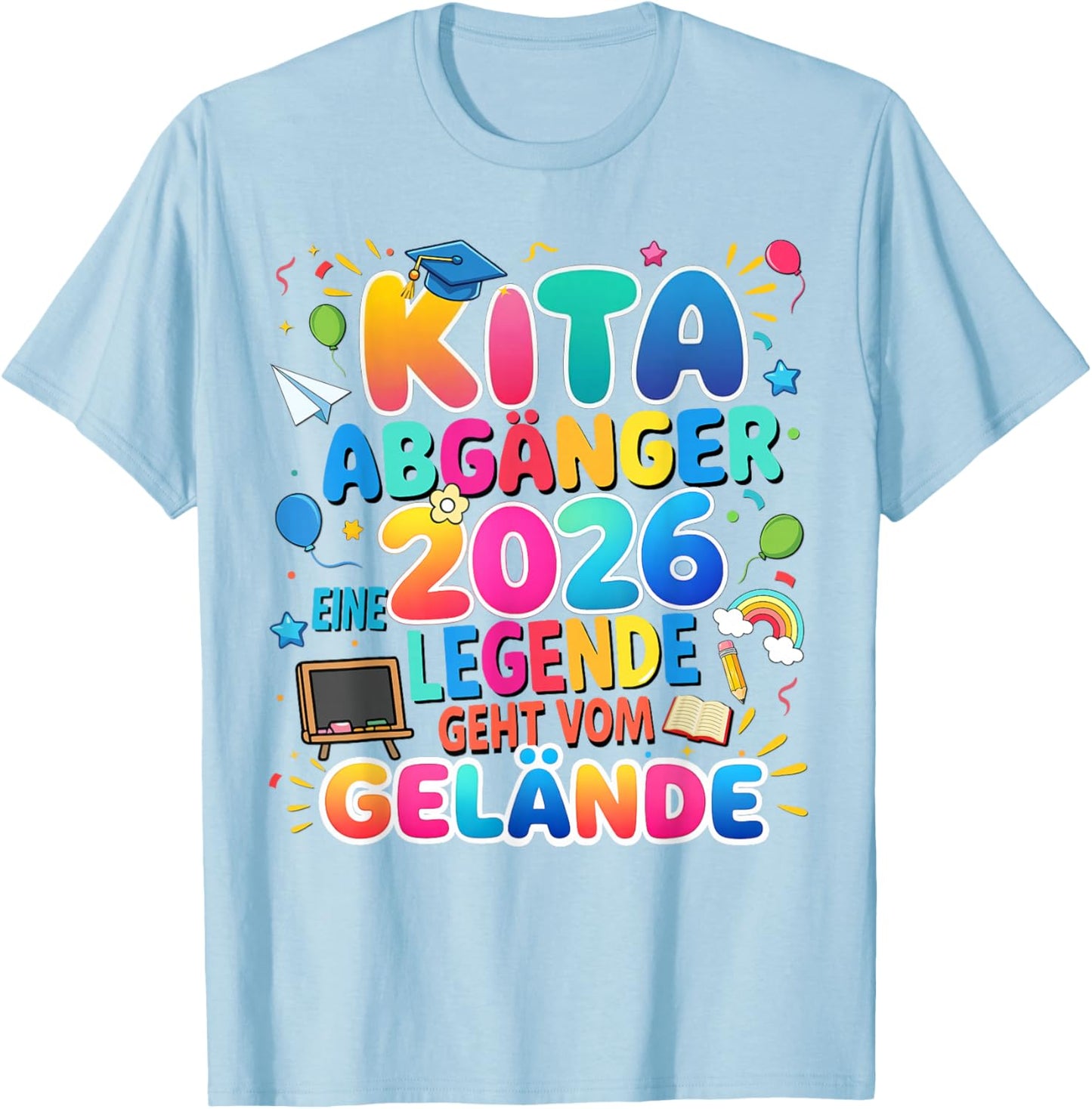 Kita abgänger 2026 Einschulung Schulkind Junge mädchen T-Shirt - T-Shirt | Light Blue