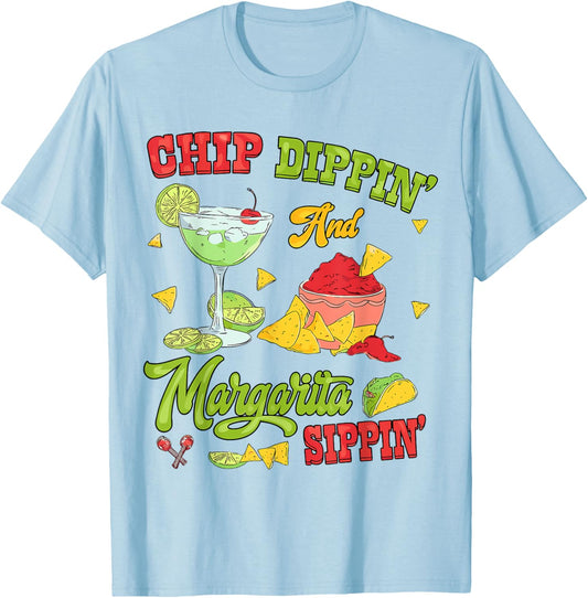 Chip Dippin And Margarita Sippin Cinco De Mayo T-Shirt - T-Shirt | Light Blue