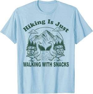 Hiking is Just Walking With Snacks Funny Goose Hiking Retro T-Shirt - T-Shirt | Light Blue