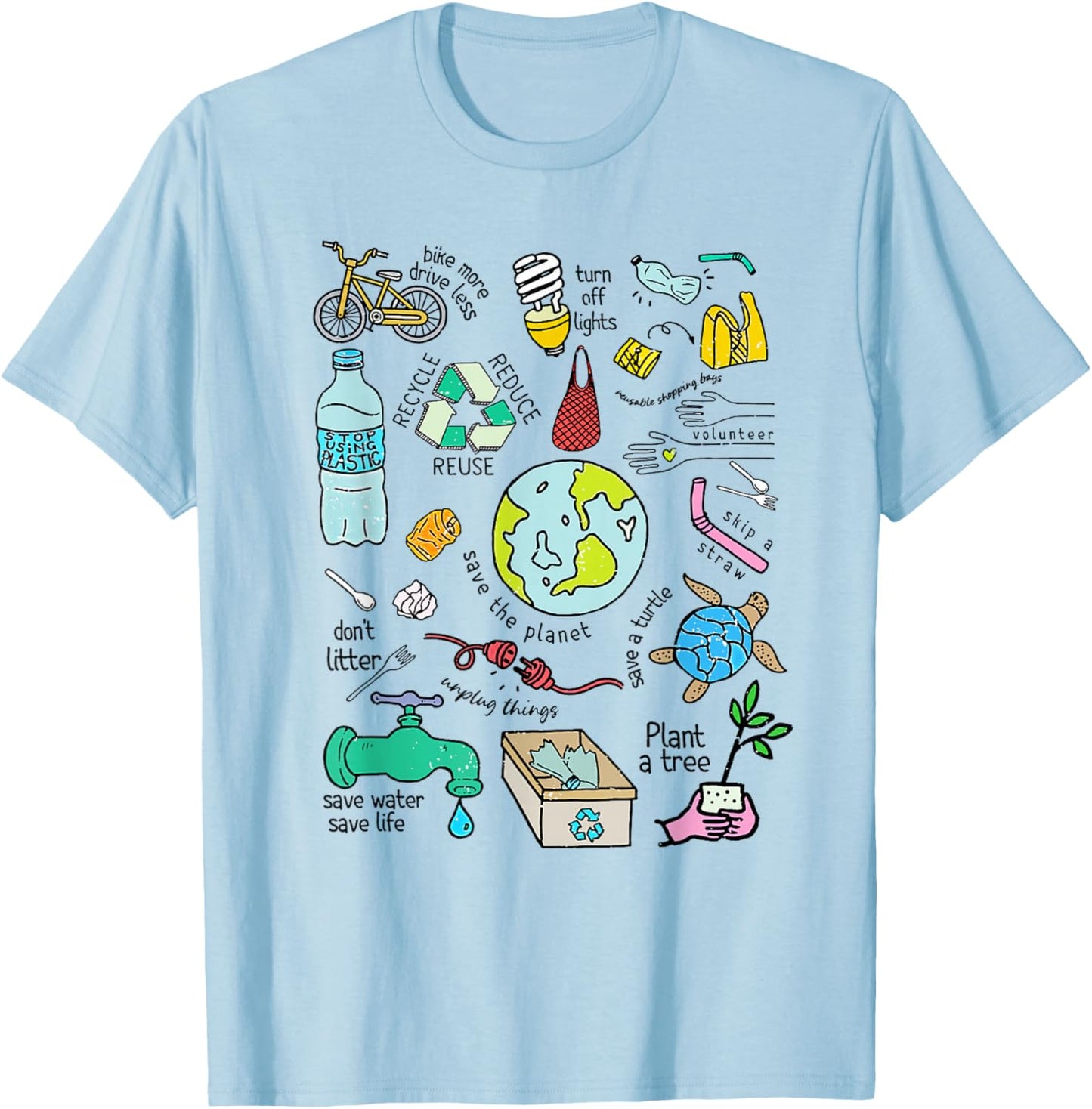 Earth Day Every Day There Is No Planet B Save The Planet T-Shirt - T-Shirt | Light Blue