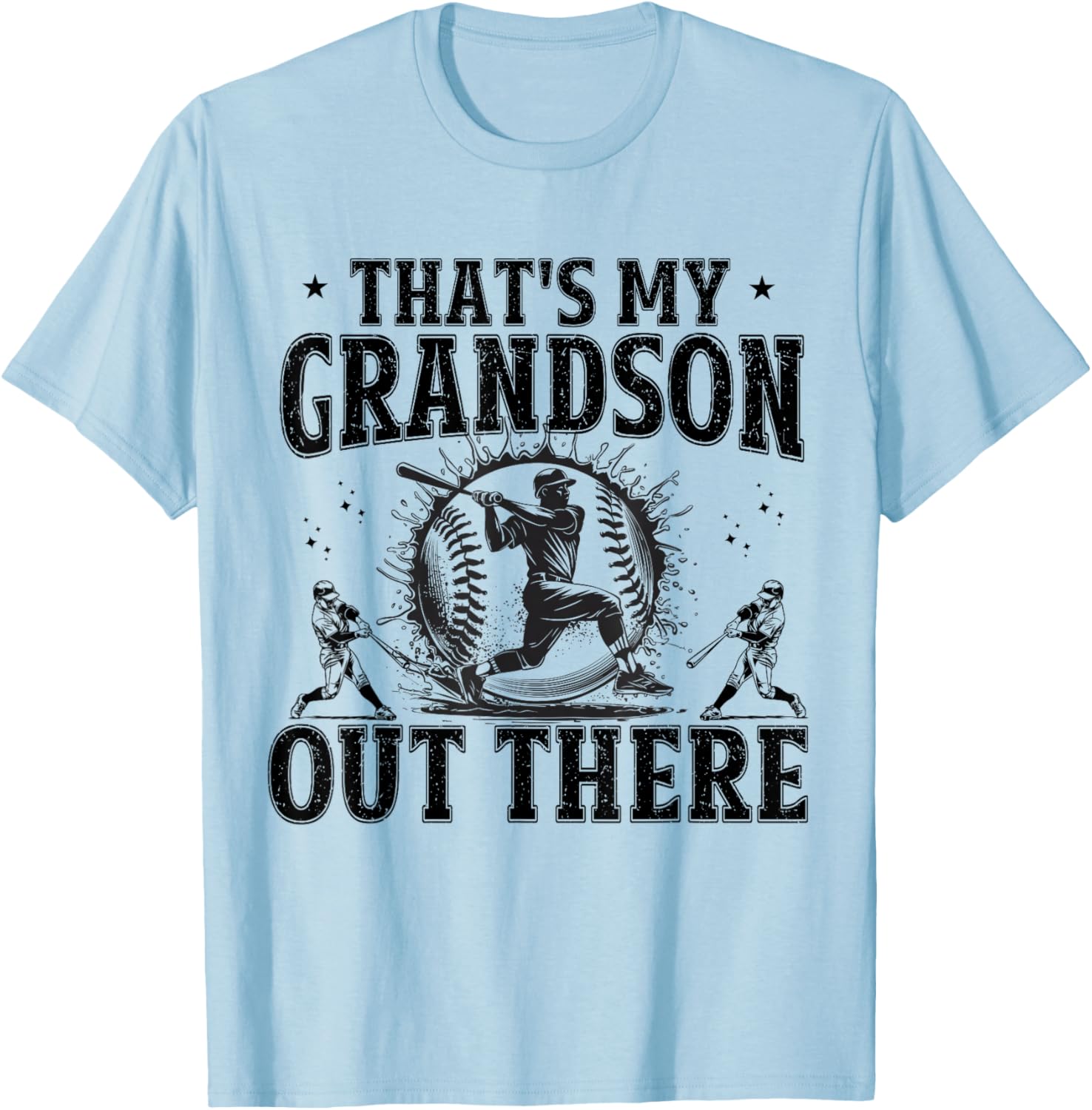 That's My Grandson Out There Baseball Grandma Grandpa Funny T-Shirt - T-Shirt | Light Blue