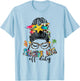 Teacher Aide Off Duty Messy Bun Last Day Of School Women Girls Kids T-Shirt - T-Shirt | Light Blue