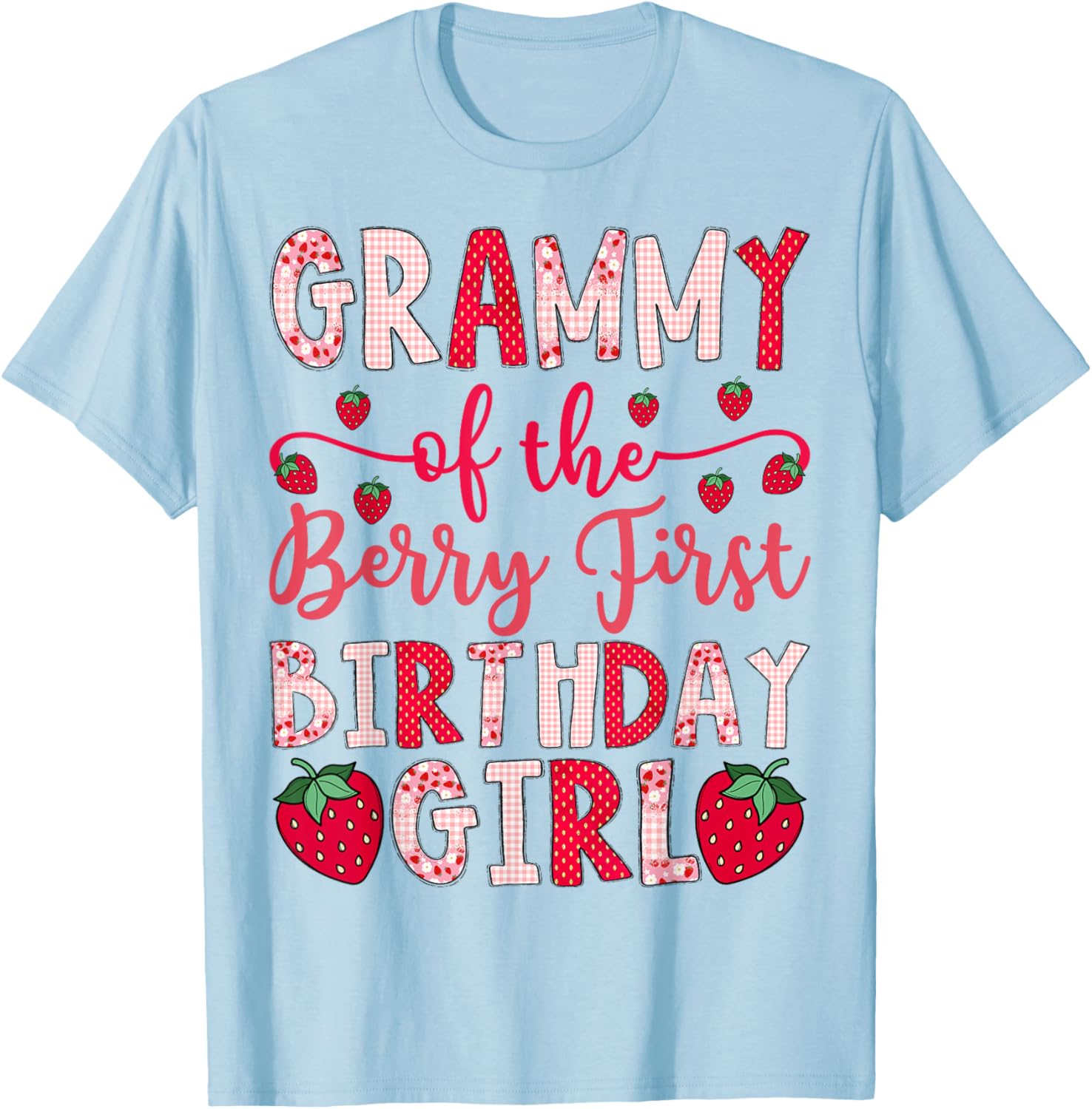 Grammy of The Berry First Birthday Girl Strawberry Lover T-Shirt - T-Shirt | Light Blue