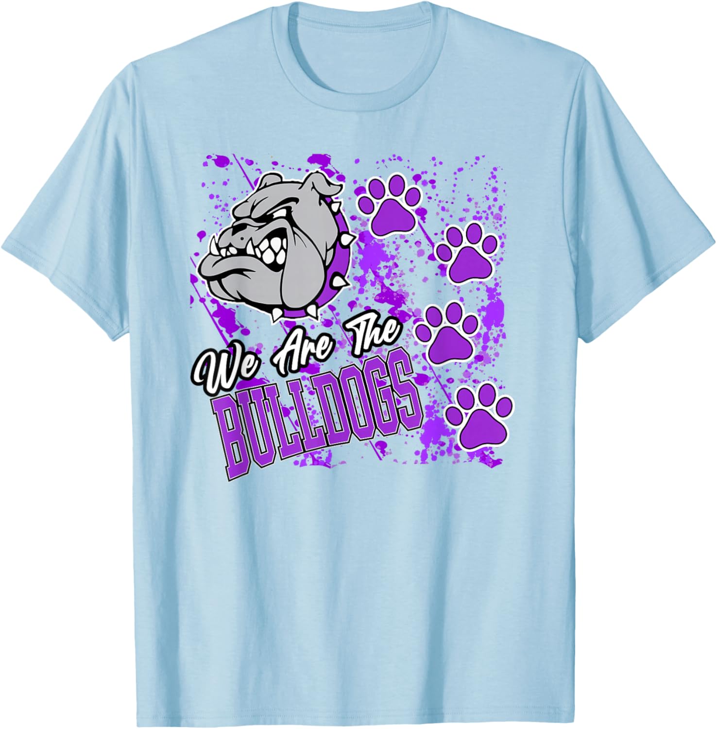 We are Bulldogs Purple Bulldog Pride School Spirit Mascot T-Shirt - T-Shirt | Light Blue
