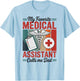 My Favorite Medical Assistant Calls Me Dad T-Shirt - T-Shirt | Light Blue