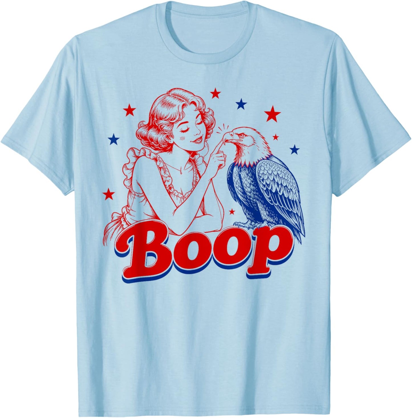 Boop Statue of Liberty and Eagle Funny Patriotic Retro Art T-Shirt - T-Shirt | Light Blue