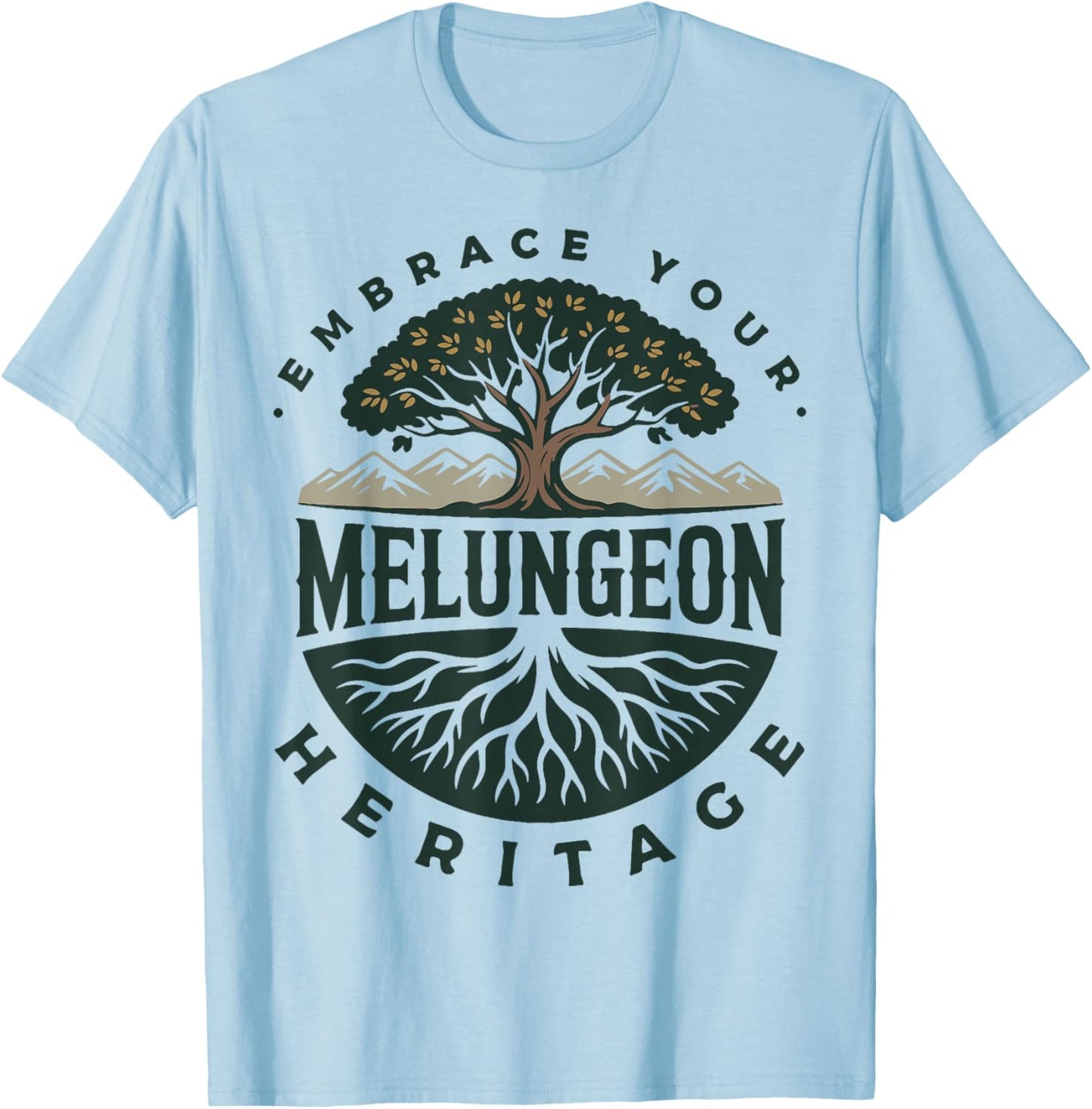 Melungeon Heritage Culture Appalachia History Lover Teacher T-Shirt - T-Shirt | Light Blue