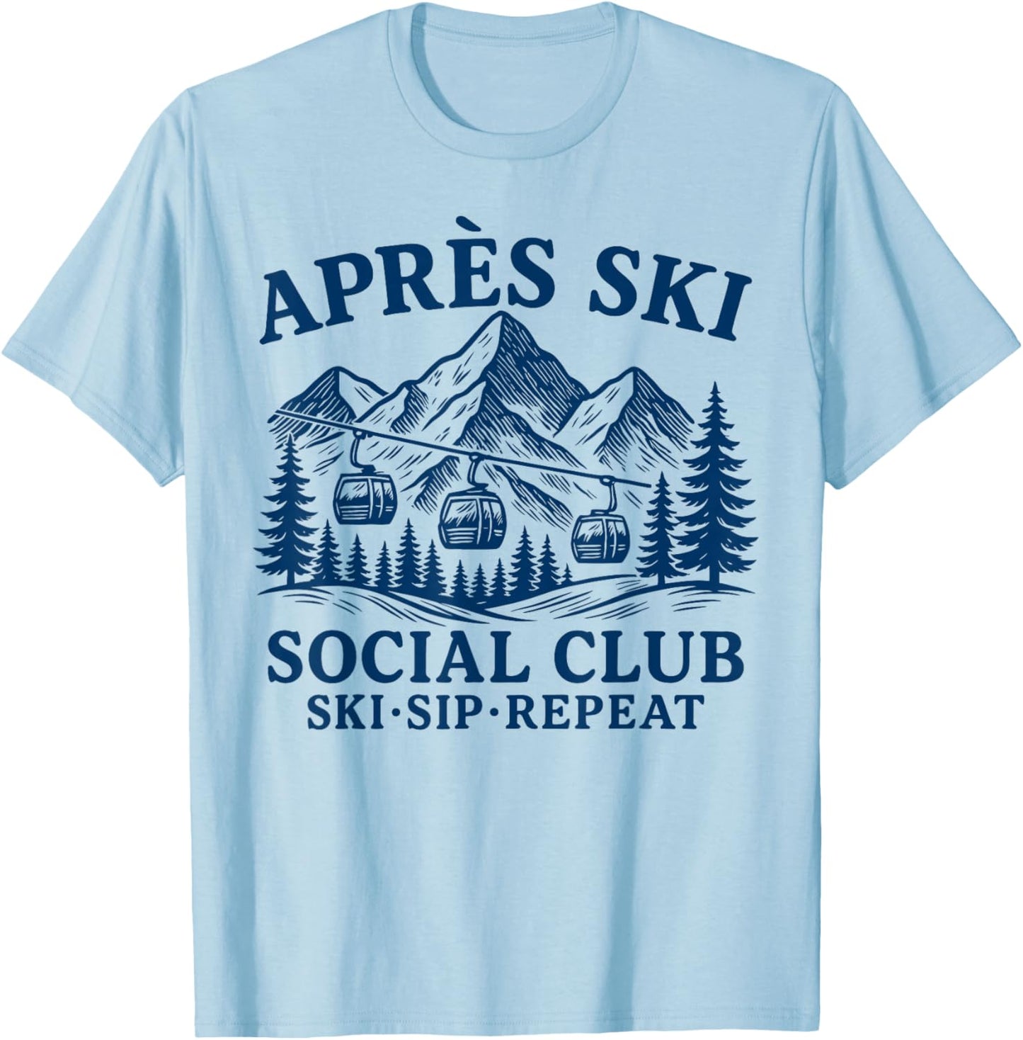 Après Ski Social Club Ski Sip Repeat T-Shirt - T-Shirt | Light Blue