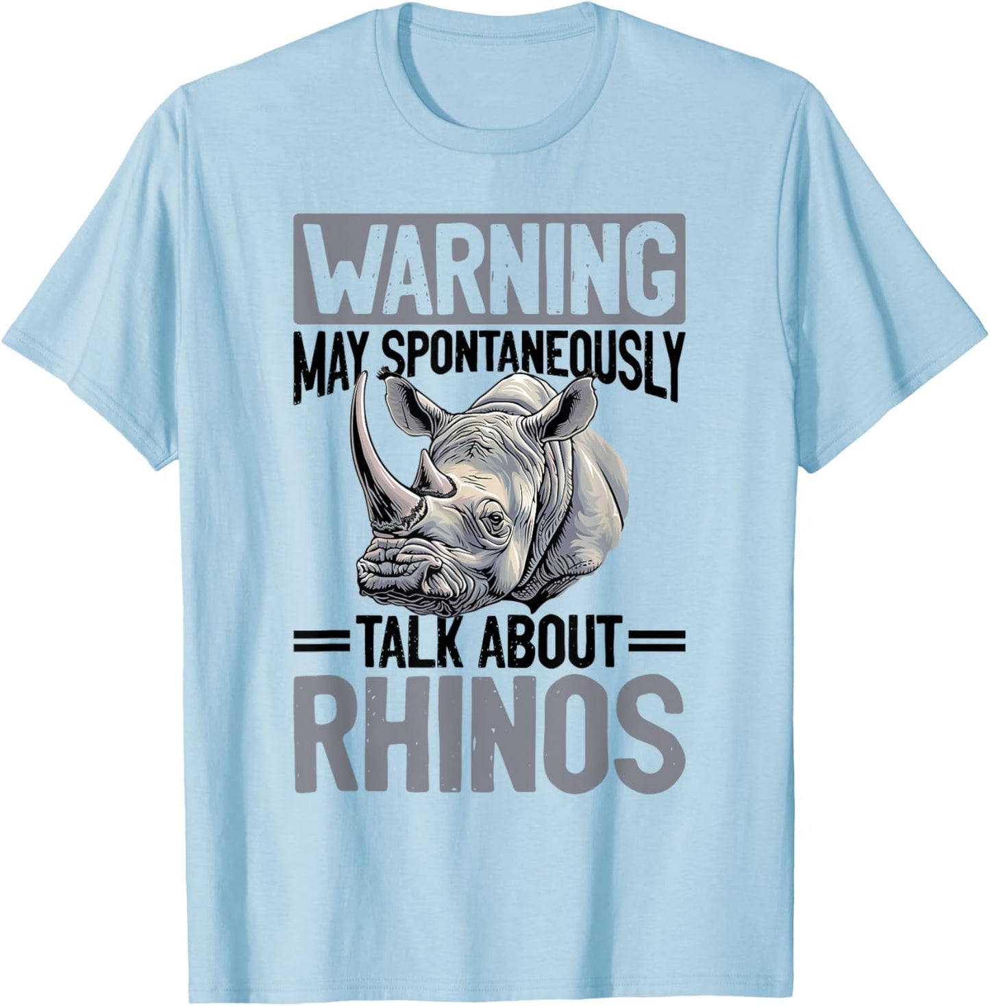 Funny Rhino Rhinozeros Animal Warning May Spontaneously Talk T-Shirt - T-Shirt | Light Blue