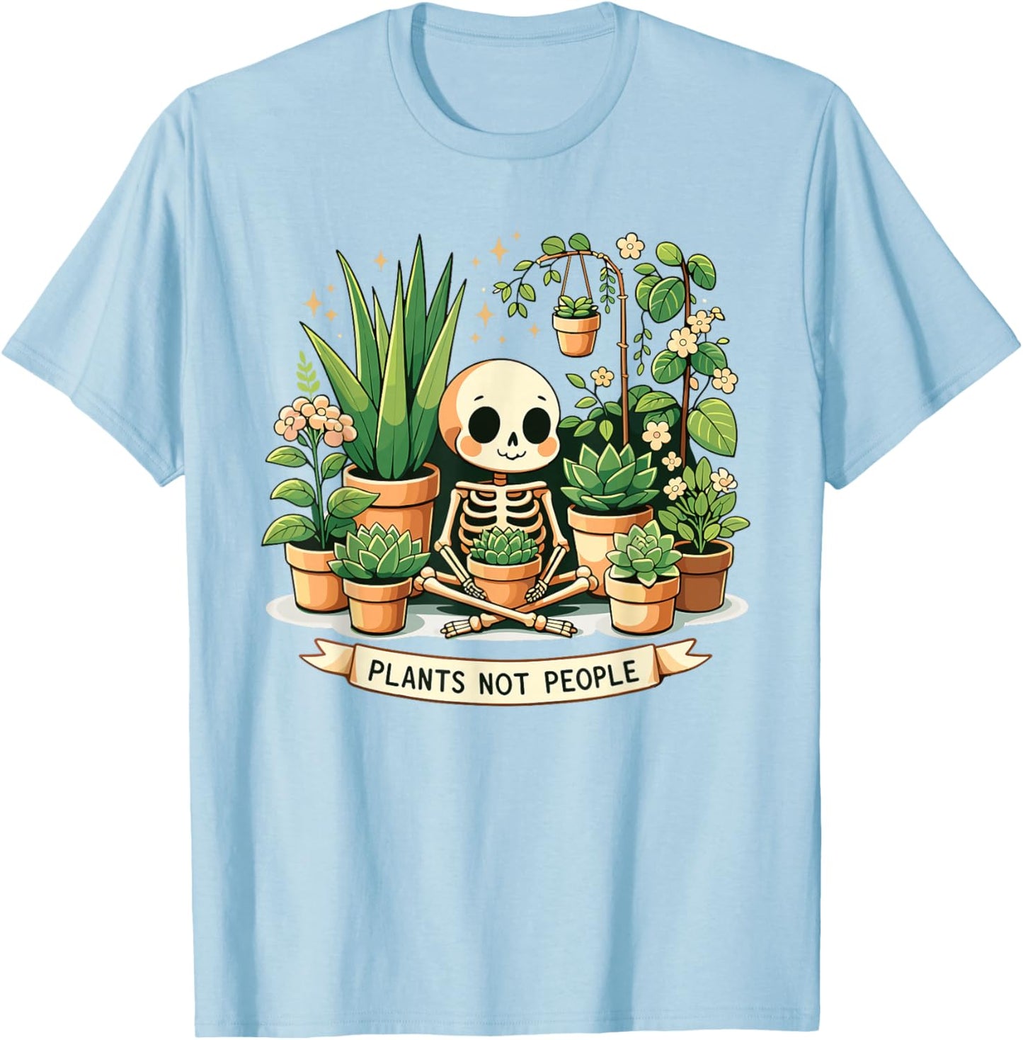 Plant Lover Skeleton Design - Plants Not People T-Shirt - T-Shirt | Light Blue