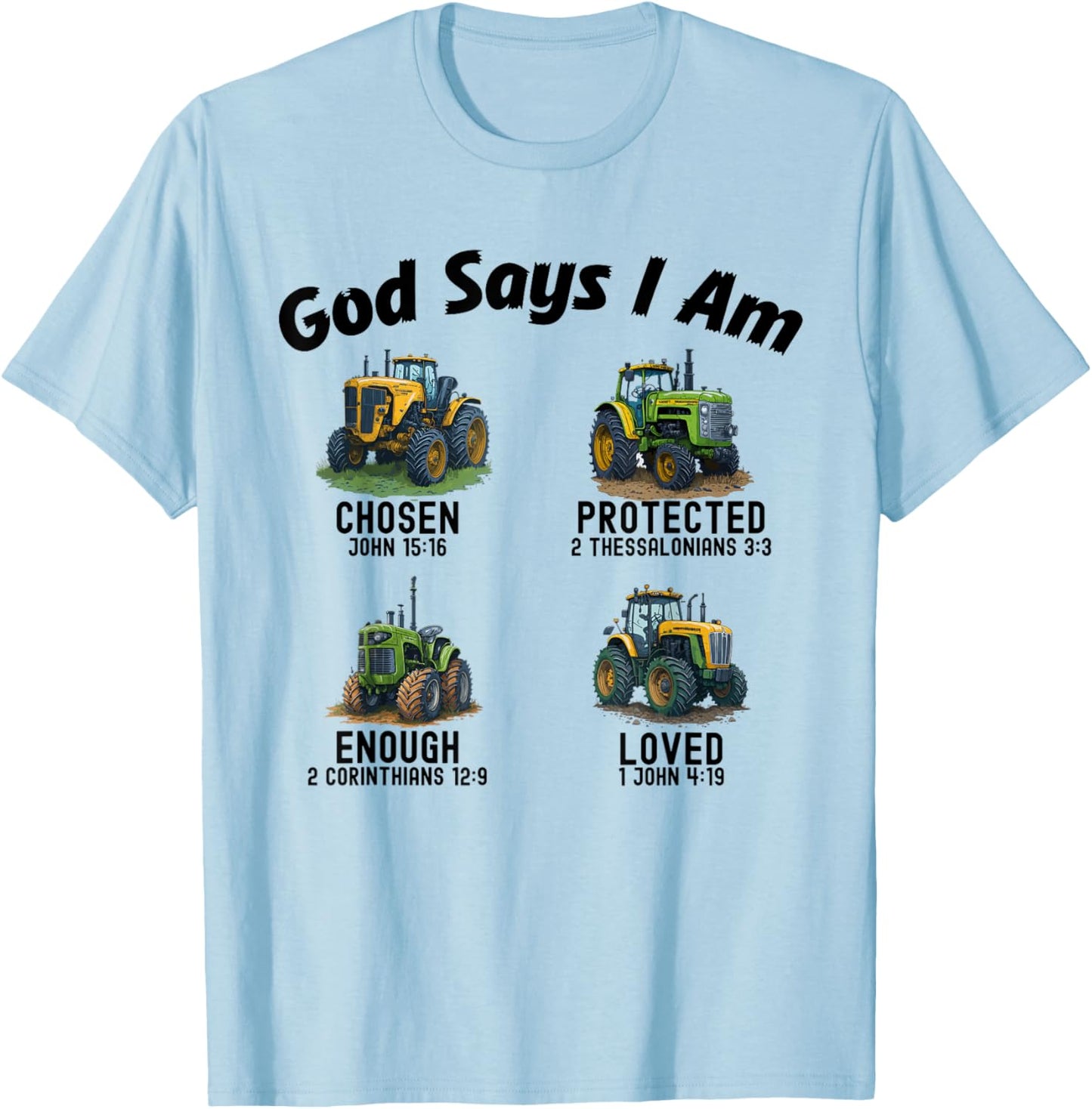 God Says I Am Tractor Truck Toddler Kids Farm Bible Verse T-Shirt - T-Shirt | Light Blue