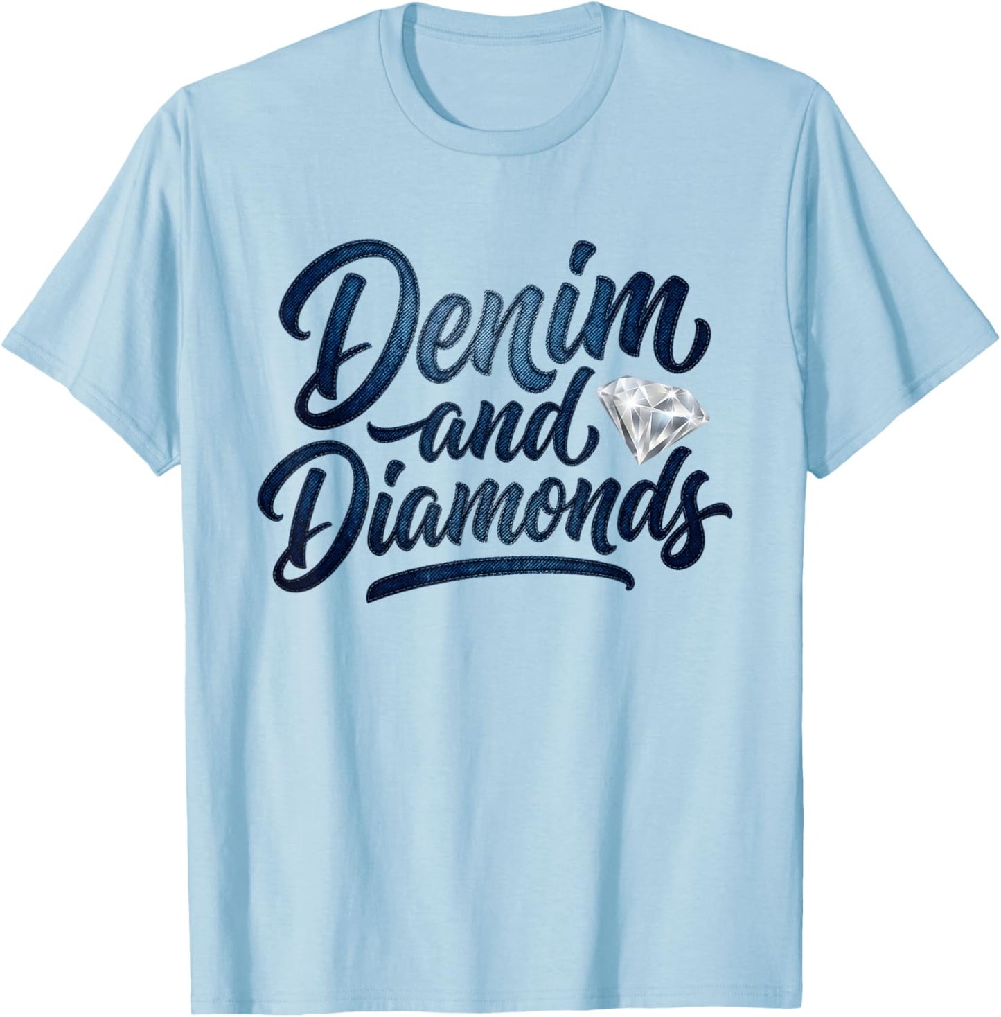 Denim and Diamonds Blue Denim Jeans Outfit Women Girls T-Shirt - T-Shirt | Light Blue