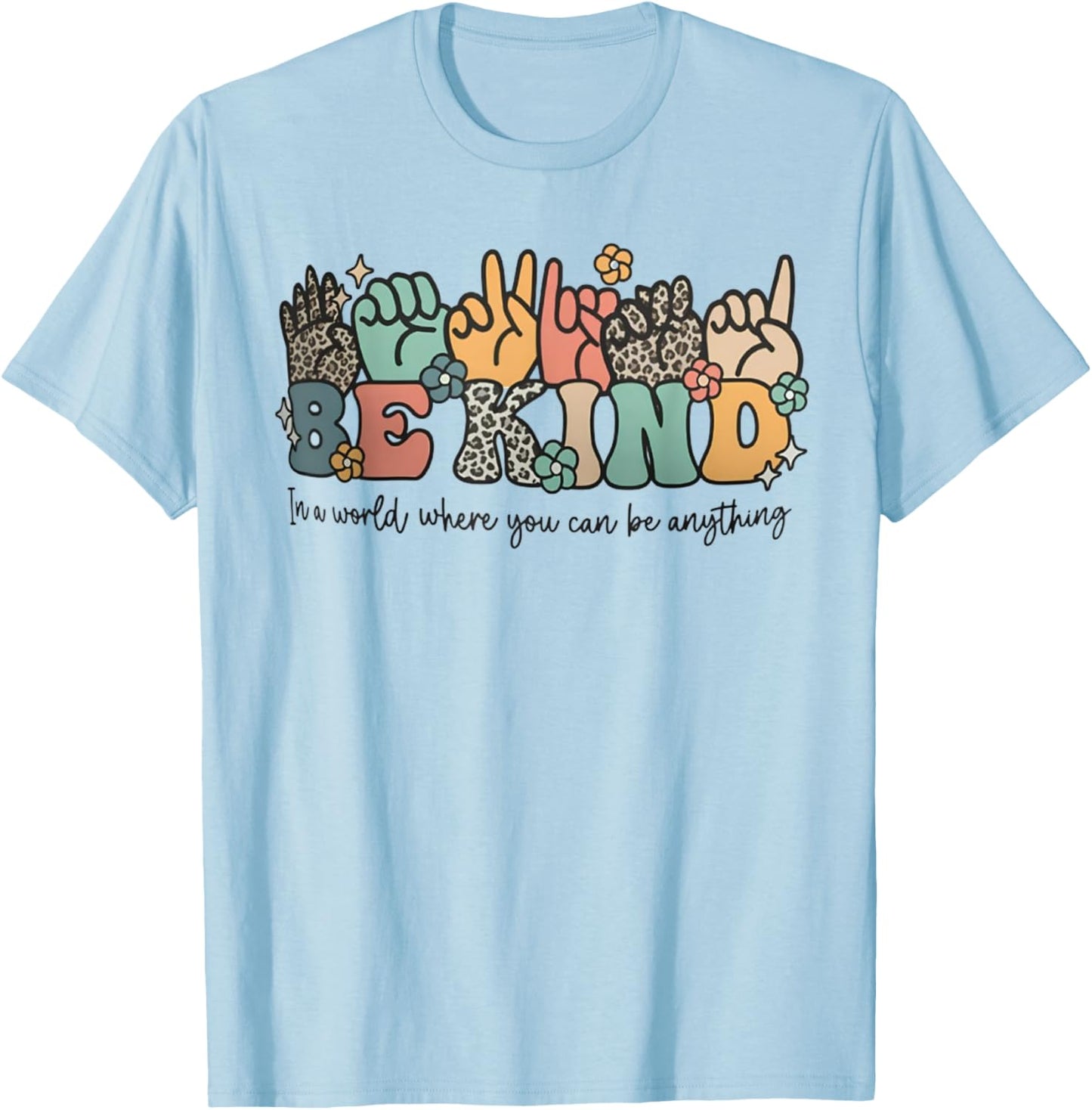 ASL Be Kind Sign Language Deaf Awareness T-Shirt - T-Shirt | Light Blue
