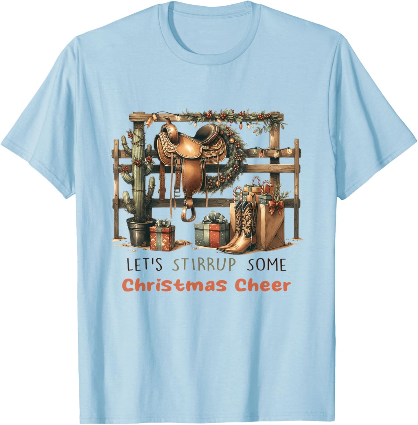 Funny Horse Lets Stirrup Some Christmas Cheer T-Shirt - T-Shirt | Light Blue