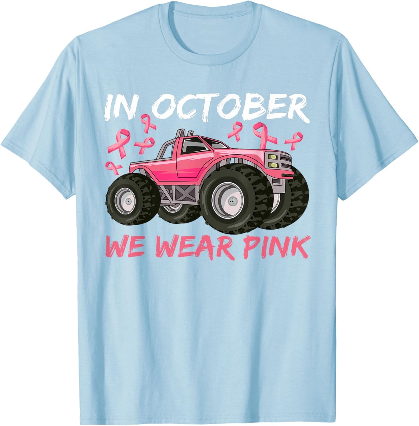 Boys Breast Cancer In October We Wear Pink Monster truck T-Shirt - T-Shirt | Light Blue